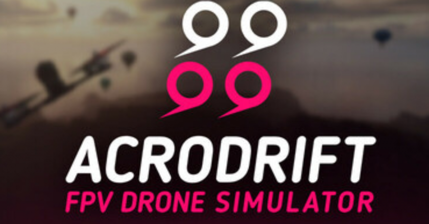 ACRODRIFT FPV Drone Simulator – PC Early Access