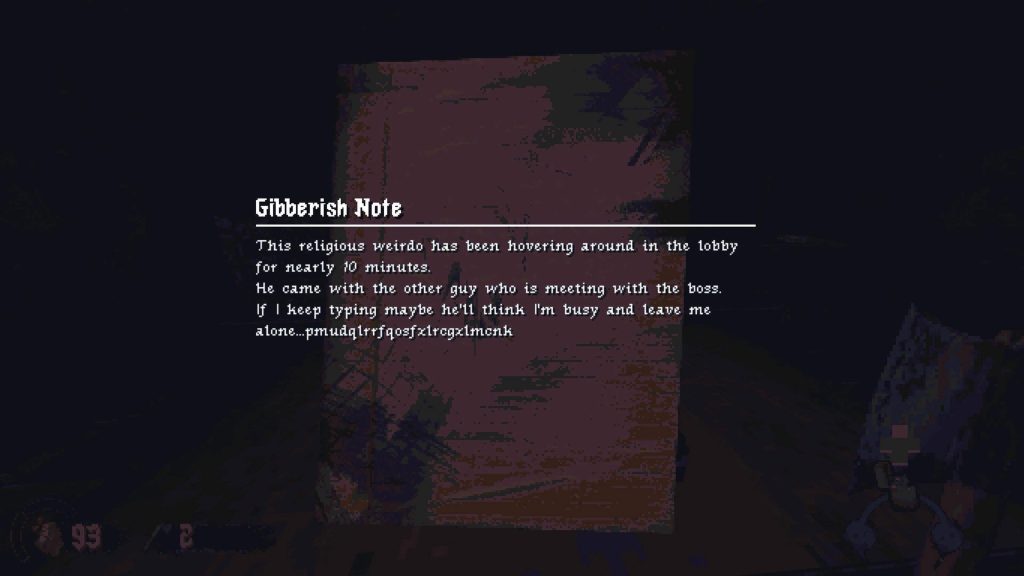 A note titled “Gibberish Note” describes a religious weirdo in the lobby for 40 minutes, then ends with random gibberish text.