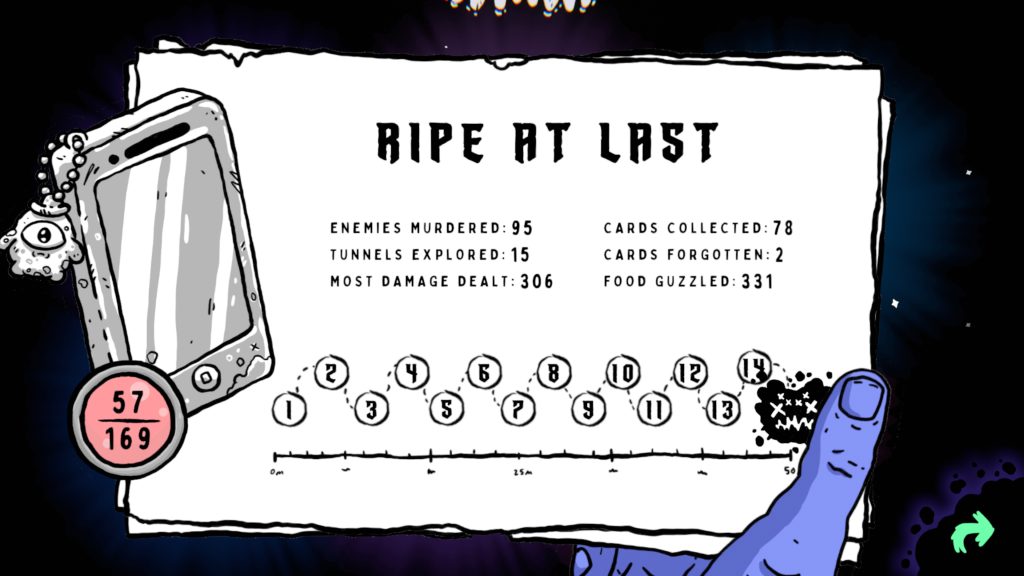 Game stats screen titled "Ripe At Last" showing enemies murdered, tunnels explored, damage dealt, cards collected/forgotten, and food guzzled.