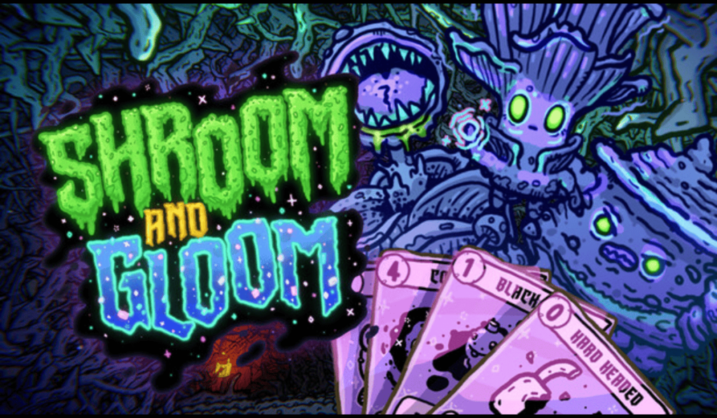 Colorful fantasy game logo "Shroom and Gloom" with cartoon mushroom creatures and purple playing cards displayed in a dark, eerie forest setting.