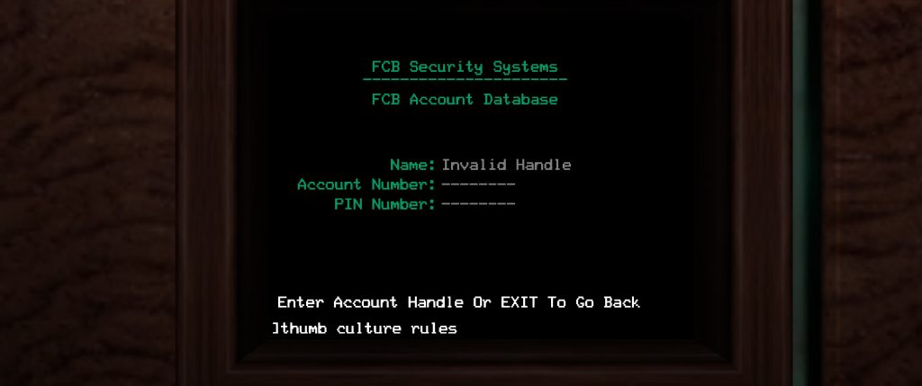 A retro terminal displays “FCB Security Systems” and “FCB Account Database,” prompting for an account handle and PIN; the dim setting feels mysterious.